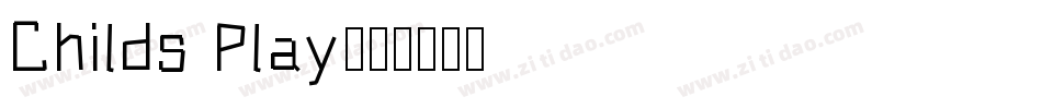 Childs Play字体转换